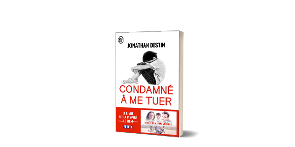 Destin-Jonathan-Condamne-a-me-tuer-JaiLu